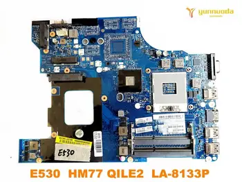 Eredeti Lenovo E530 laptop alaplap E530 HM77 QILE2 LA-8133P vizsgált jó ingyenes szállítás